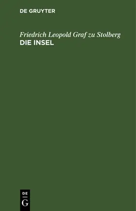 Stolberg |  Die Insel | Buch |  Sack Fachmedien