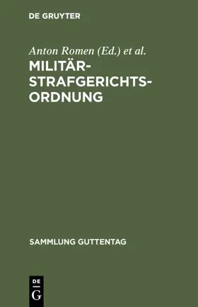Romen / Rissom | Militärstrafgerichtsordnung | Buch | 978-3-11-128072-1 | www.sack.de