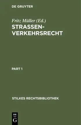 Müller |  Strassenverkehrsrecht | Buch |  Sack Fachmedien