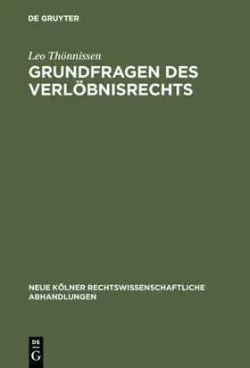 Thönnissen |  Grundfragen des Verlöbnisrechts | Buch |  Sack Fachmedien