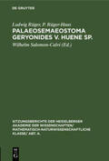Rüger / Rüger-Haas / Salomon-Calvi |  Palaeosemaeostoma geryonides v. Huene sp. | Buch |  Sack Fachmedien