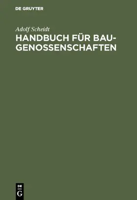 Scheidt |  Handbuch für Baugenossenschaften | Buch |  Sack Fachmedien