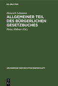 Lehmann / Hübner |  Allgemeiner Teil des Bürgerlichen Gesetzbuches | Buch |  Sack Fachmedien