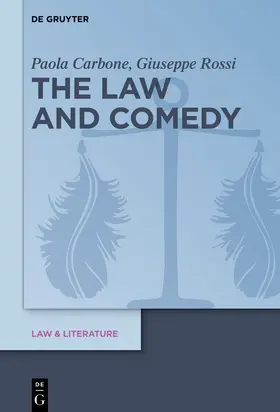 Carbone / Rossi |  The Law and Comedy | eBook | Sack Fachmedien