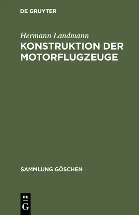 Landmann |  Konstruktion der Motorflugzeuge | Buch |  Sack Fachmedien