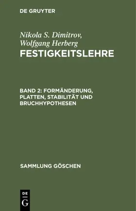 Herberg / Dimitrov |  Formänderung, Platten, Stabilität und Bruchhypothesen | Buch |  Sack Fachmedien
