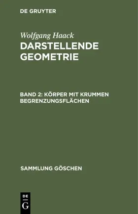 Haack |  Körper mit krummen Begrenzungsflächen | Buch |  Sack Fachmedien