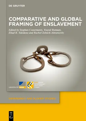 Conermann / Rotman / Toledano |  Comparative and Global Framing of Enslavement | Buch |  Sack Fachmedien