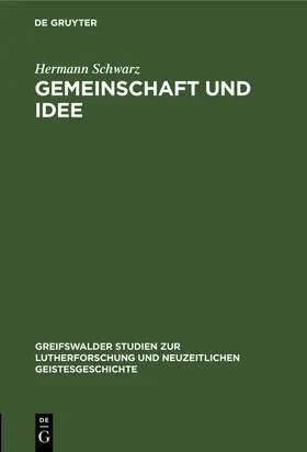 Schwarz |  Gemeinschaft und Idee | Buch |  Sack Fachmedien
