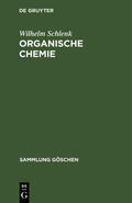 Schlenk |  Organische Chemie | Buch |  Sack Fachmedien
