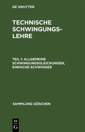 Zipperer | Allgemeine Schwingungsgleichungen, einfache Schwinger | Buch | 978-3-11-129451-3 | www.sack.de