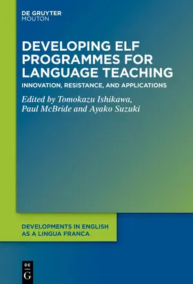 Ishikawa / McBride / Suzuki |  Developing ELF Programmes for Language Teaching | Buch |  Sack Fachmedien