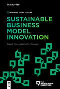 Young / Reeves |  Sustainable Business Model Innovation | Buch |  Sack Fachmedien