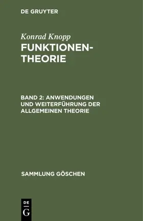Knopp |  Anwendungen und Weiterführung der allgemeinen Theorie | Buch |  Sack Fachmedien
