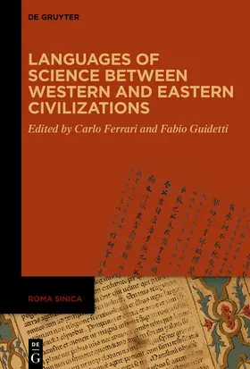 Ferrari / Guidetti / Tommasi |  Languages of Science between Western and Eastern Civilizations | Buch |  Sack Fachmedien