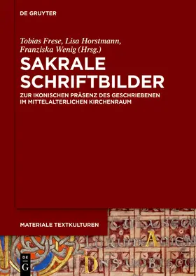 Frese / Horstmann / Wenig |  Sakrale Schriftbilder | Buch |  Sack Fachmedien