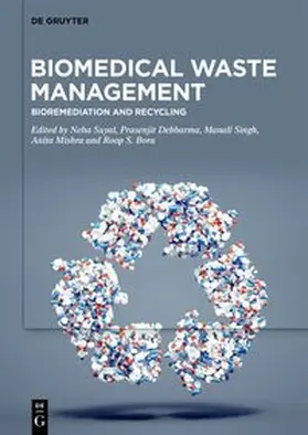 Suyal / Debbarma / Singh |  Biomedical Waste Management | eBook | Sack Fachmedien