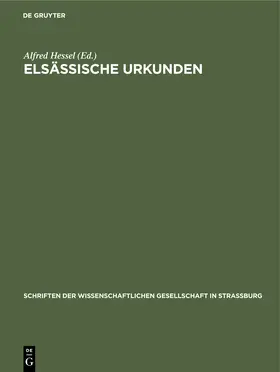 Hessel |  Elsässische Urkunden | Buch |  Sack Fachmedien