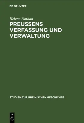 Nathan |  Preussens Verfassung und Verwaltung | Buch |  Sack Fachmedien
