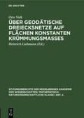 Volk / Liebmann |  Über geodätische Dreiecksnetze auf Flächen konstanten Krümmungsmaßes | Buch |  Sack Fachmedien