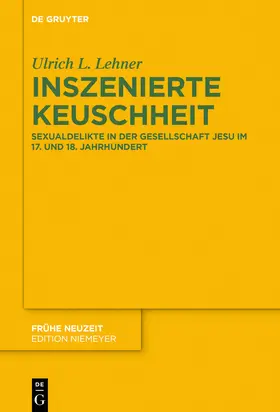 Lehner |  Inszenierte Keuschheit | Buch |  Sack Fachmedien
