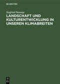 Passarge |  Landschaft und Kulturentwicklung in unseren Klimabreiten | Buch |  Sack Fachmedien