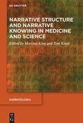 King / Kindt |  Narrative Structure and Narrative Knowing in Medicine and Science | Buch |  Sack Fachmedien