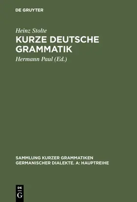 Stolte / Paul |  Kurze deutsche Grammatik | Buch |  Sack Fachmedien