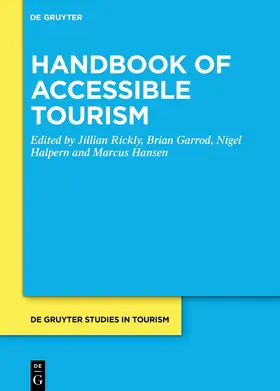 Halpern / Rickly / Garrod |  Handbook of Accessible Tourism | eBook | Sack Fachmedien