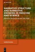 King / Kindt |  Narrative Structure and Narrative Knowing in Medicine and Science | eBook | Sack Fachmedien