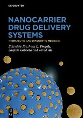 Pingale / Baboota / Ali | Nanocarrier Drug Delivery Systems | E-Book | sack.de