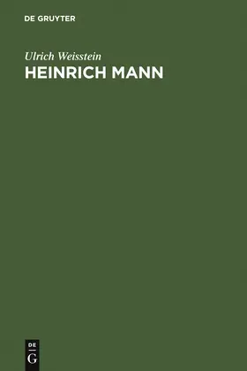 Weisstein | Heinrich Mann | Buch | 978-3-11-132125-7 | sack.de