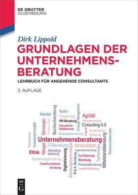Lippold |  Grundlagen der Unternehmensberatung | Buch |  Sack Fachmedien