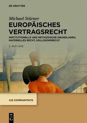 Stürner |  Europäisches Vertragsrecht | eBook | Sack Fachmedien