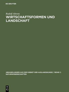 Ahrens | Wirtschaftsformen und Landschaft | E-Book | sack.de