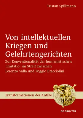Spillmann | Von intellektuellen Kriegen und Gelehrtengerichten | Buch | 978-3-11-132340-4 | www.sack.de