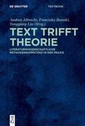 Albrecht / Bomski / Liu |  Text trifft Theorie | Buch |  Sack Fachmedien