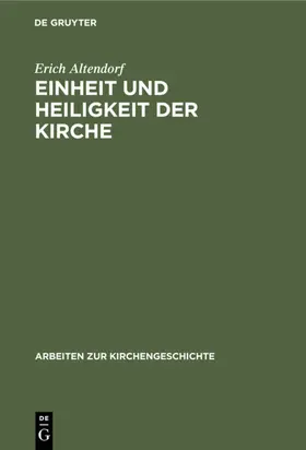 Altendorf | Einheit und Heiligkeit der Kirche | E-Book | www.sack.de