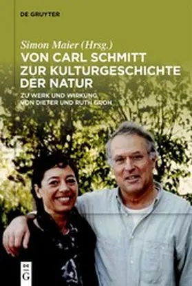 Maier |  Von Carl Schmitt zur Kulturgeschichte der Natur | eBook | Sack Fachmedien