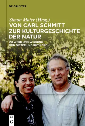 Maier |  Von Carl Schmitt zur Kulturgeschichte der Natur | eBook | Sack Fachmedien