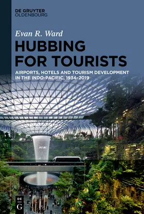 Ward | Hubbing for Tourists | Buch | 978-3-11-132486-9 | sack.de