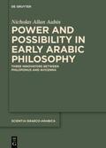 Aubin |  Power and Possibility in Early Arabic Philosophy | eBook | Sack Fachmedien