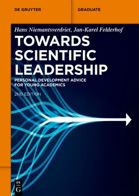 Niemantsverdriet / Felderhof | Towards Scientific Leadership | Buch | 978-3-11-132531-6 | sack.de