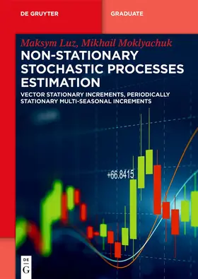 Luz / Moklyachuk | Non-Stationary Stochastic Processes Estimation | Buch | 978-3-11-132533-0 | sack.de