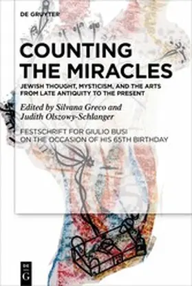 Greco / Olszowy-Schlanger | Counting the Miracles: Jewish Thought, Mysticism, and the Arts from Late Antiquity to the Present | E-Book | www.sack.de