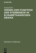 Böhm |  Wesen und Funktion der Sterberede im elisabethanischen Drama | eBook | Sack Fachmedien