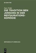 Tiedje |  Die Tradition Ben Jonsons in der Restaurationskomödie | eBook | Sack Fachmedien