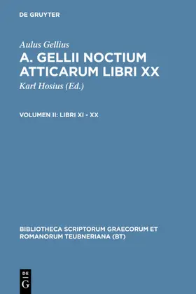 Hosius / Gellius | Libri XI – XX | E-Book | www.sack.de
