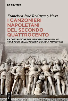 Rodríguez-Mesa |  I canzonieri napoletani del secondo Quattrocento | eBook | Sack Fachmedien