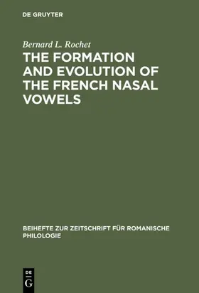 Rochet |  The formation and evolution of the French nasal vowels | eBook | Sack Fachmedien